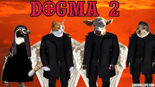 Parody of Dogma movie with a cat, cow, penguin, and falcon as actors.